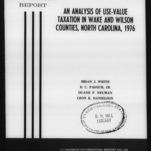 An analysis of use-value taxation in Wake and Wilson Counties, North Carolina, 1976 (Economics Information Report 50)