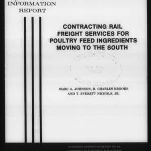 Contracting rail freight services for poultry feed ingredients moving to the south (Economics Information Report 68)