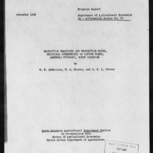 Production Practices and Production Rates, Principle Enterprises on Cotton Farms, Southern Piedmont, North Carolina (AE Information Series No. 19)