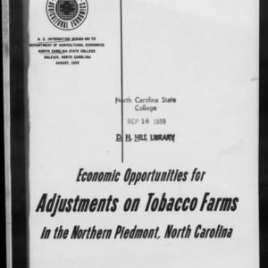 Economic Opportunities for Adjustments on Tobacco Farms in the Northern Piedmont, North Carolina (AE Information Series No. 70)