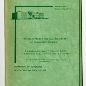 Factors Affecting the Nicotine Content of Flue-Cured Tobacco by J. A. Weybrew, G. L. Jones, et al., 1953