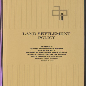 Land Settlement Policy (Proceedings of Workshop on Land Settlement Policy API Series 32), 1969