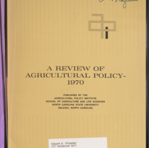 A Review of Agricultural Policy - 1970 , 1970