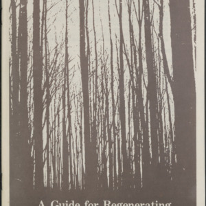 A Guide for Regenerating and Managing Natural Stands of Southern Hardwoods (Reprint) (Bulletin 463), June 1982