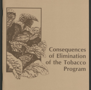 Consequences of Elimination of the Tobacco Program (Bulletin 469), Mar. 1984