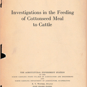 Investigations in the Feeding of Cottonseed Meal to Cattle (Technical Bulletin 39), Dec. 1930