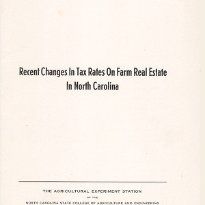 Recent Changes in Tax Rates on Farm Real Estate in North Carolina (Technical Bulletin 72), Jun. 1942