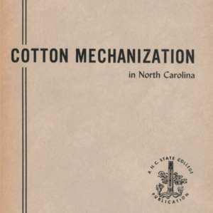 Cotton Mechanization in North Carolina (Technical Bulletin 104), Jan. 1954