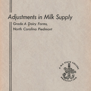 Adjustments in Milk Supply, Grade A Dairy Farms, North Carolina Piedmont (Technical Bulletin 136), Jan. 1959