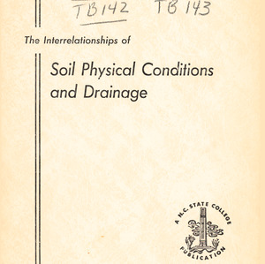 The Interrelationships of Soil Physical Conditions and Drainage (Technical Bulletin 139), Apr. 1960