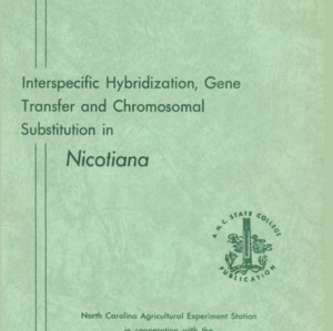 Interspecific Hybridization, Gene Transfer and Chromosomal Substitution in Nicotiana (Technical Bulletin 145), June 1961