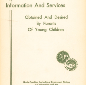 Information and Services Obtained and Desired by Parents of Young Children (Technical Bulletin 149), Feb. 1962