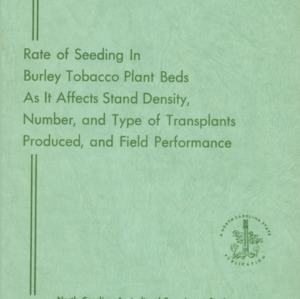 Rate of Seeding in Burley Tobacco Plat Beds As It Affects Stand Density... (Technical Bulletin 159), Feb. 1964