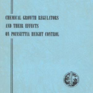 Chemical Growth Regulators and Their Effects on Poinsettia Height Control (Technical Bulletin 180), Dec. 1967