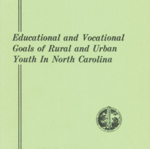 Educational and Vocational Goals of Rural and Urban Youth in North Carolina (Technical Bulletin 186), Dec. 1967