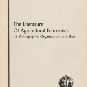 The Literature of Agricultural Economics: Its Bibliographic Organization and Use (Technical Bulletin 191), Mar. 1969