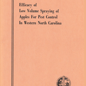 Efficacy of Low Volume Spraying of Apples for Pest Control in Western North Carolina (Technical Bulletin 222), Oct. 1973