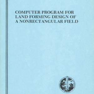 Computer Program for Land Forming Design of a Nonrectangular Field (Technical Bulletin 231), Feb. 1975