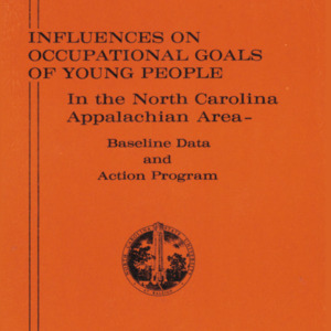 Influences on Occupational Goals of Young People in the North Carolina Appalachian Area - Baseline Data and Action Program (Technical Bulletin 233), Dec. 1975