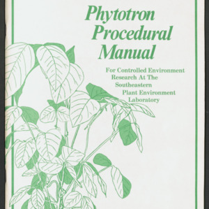 Phytotron Procedural Manual For Controlled Environment Research, 1983 May (Technical Bulletin 244 Revised)