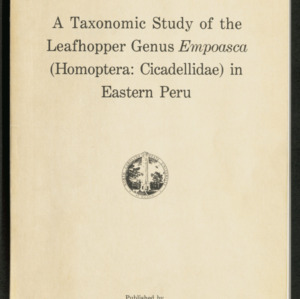 A Taxonomic Study of the Leafhopper Genus Empoasca (Homoptera: Cicadellidae) in Eastern Peru (Technical Bulletin 272), Jul. 1982