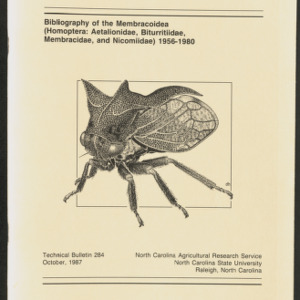 Bibliography of the Membracoidea (Homoptera: Aetalionidae, Biturritiidae, Membracidae, and Nicomiidae) 1956-1980 (Technical Bulletin 284), Oct. 1987