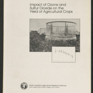 Impact of Ozone and Sulfur Dioxide on the Yield of Agricultural Crops (Technical Bulletin 292), Nov. 1989