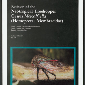 Revision of the Neotropical Treehopper Genus Metcalfiella (Homoptera: Membracidae), 1991 July (Technical Bulletin 294)