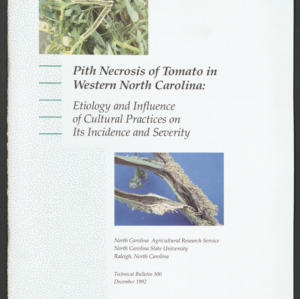 Pith Necrosis of Tomato in Western North Carolina, 1992 December (Technical Bulletin 300)