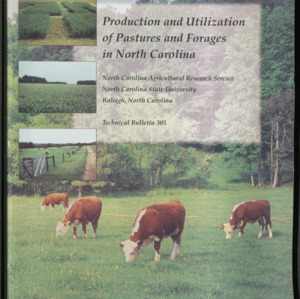 Production and Utilization of Pastures and Forages in North Carolina, 1995 January (Technical Bulletin 305)