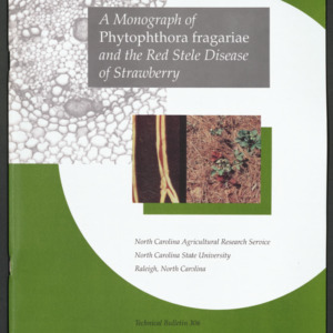 A Monograph of Phytophthora fragariae and the Red Stele Disease of Strawberry, 1994 Oct (Technical Bulletin 306)