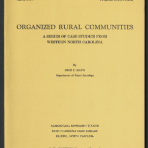 Organized Rural Communities : A Series of Case Studies from Western North Carolina (Progress Report RS-20), April 1954