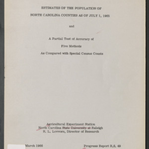 Estimates of the Population of North Carolina Counties as of July 1, 1965 and a Partial Test of Accuracy of Five Methods as Compared with Special Census Counts , March 1966 (Progress Report RS-49)