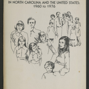 A Demographic Profile of Households and Families in North Carolina and the United States: 1960 to 1976 (Progress Report SOC 72)