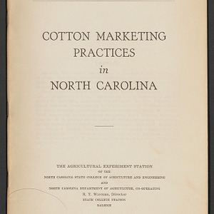 Cotton marketing practices in North Carolina (North Carolina Agricultural Experiment Station. Technical bulletin 51)