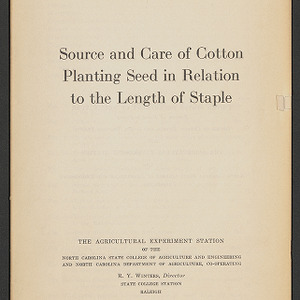 Source and care of cotton planting seed in relation to the length of staple (North Carolina Agricultural Experiment Station. Technical bulletin 42)