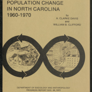 Rural and Urban Population Change in North Carolina 1960-1970 (Progress Report SOC 56), 1972