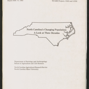 North Carolina's Changing Population: A Look at Three Decades (Progress Report SOC 75), 1983
