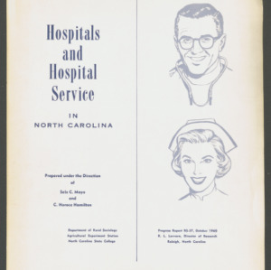 Hospitals and Hospital Service in North Carolina, (Progress Report RS-37), 1960