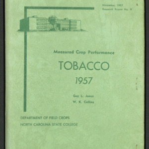 Measured Crop Performance: Tobacco 1957 (Research Report No. No. 9)