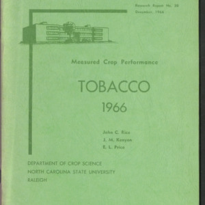 Measured Crop Performance, Tobacco. (Research Reports No. 20), 1966