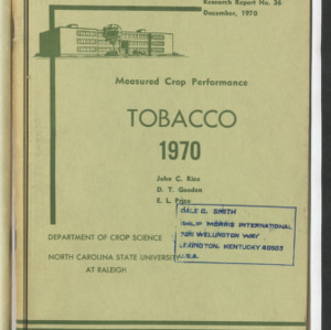 Measured Crop Performance, Tobacco. (Research Reports No. 36), 1970