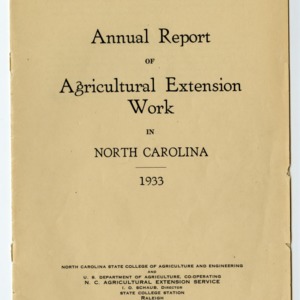 Annual Report of Agricultural Extension Work in North Carolina of the N.C. State College of Agriculture and Engineering and U.S. Department of Agriculture, Co-Operating 1933