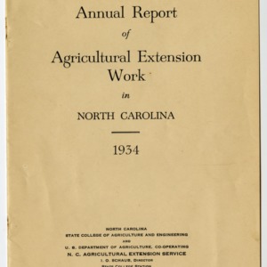 Annual Report of Agricultural Extension Work in North Carolina of the N.C. State College of Agriculture and Engineering and U.S. Department of Agriculture, Co-Operating 1934