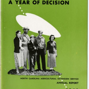 North Carolina Agricultural Extension Service Annual Report 1949 - A Year of Decision
