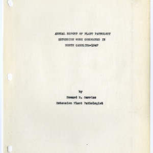 Report of Extension Work in Plant Pathology in North Carolina For 1947
