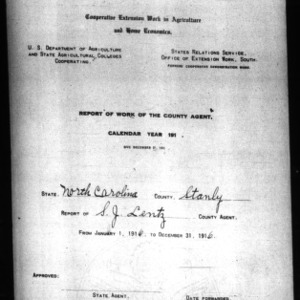 Report of Work of the County Agent, Stanly County, NC, 1916