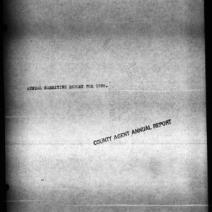 County Agent Annual Narrative Report, Martin County, NC, 1930