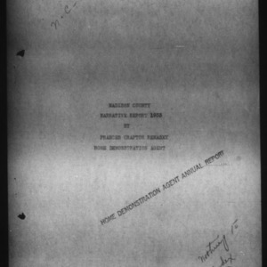 North Carolina Agricultural Extension Service Report of Home Demonstration Work, Madison County, NC
