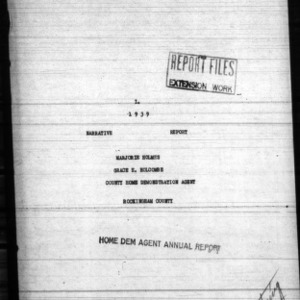 County Home Demonstration Agent Annual Narrative Report, Rockingham County, NC, 1939